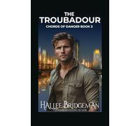 The Troubadour: Chords of Danger book 3