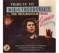 The Troubadour From Greece - Ribute To Mikis Theodorakis