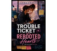 THE TROUBLE TICKET THAT REBOOTED HEARTS