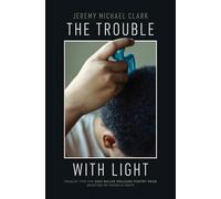 The Trouble With Light