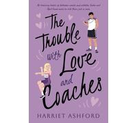 The Trouble with Love and Coaches