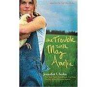 The Trouble with May Amelia Holm, Jennifer L. (Auteur)