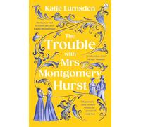 Le Problème de Mme Montgomery Hurst – Une histoire scandaleuse de la Régence à la Jane Austen