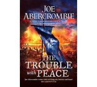 The Trouble With Peace: Book Two – Gollancz