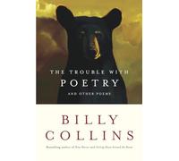 The Trouble with Poetry: And Other Poems