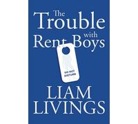 The Trouble With Rent Boys