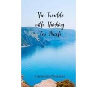 The Trouble With Thinking Too Much