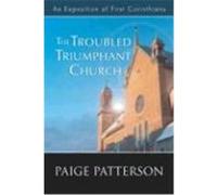 The Troubled Triumphant Church Patterson, Paige (Auteur)