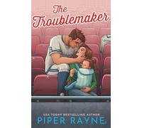 The Troublemaker