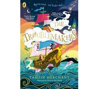 The Troublemakers: An epic new adventure from the bestselling author of The Hatmakers