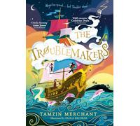The Troublemakers: An epic new adventure from the bestselling author of The Hatmakers