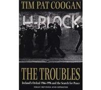 The Troubles by Tim Pat Coogan Paperback Book Coogan Tim Pat (Auteur)