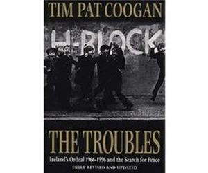 The Troubles by Tim Pat Coogan Paperback Book Coogan Tim Pat (Auteur)