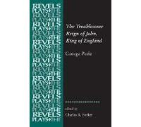 The Troublesome Reign Of John, King Of England