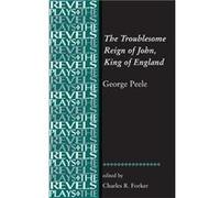 The Troublesome Reign of John King of England Inconnu (Auteur)