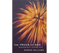 The Truce of God Peacemaking in Troubled Times by Rowan Williams Paperback Book Williams, Rowan (Auteur)