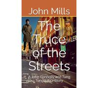 The Truce of the Streets: A John Connolly and Tung Tung Sahur Story