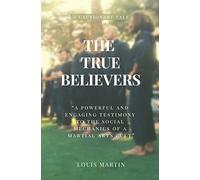 The True Believers