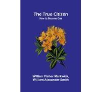 The True Citizen