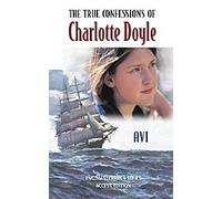 The True Confessions of Charlotte Doyle