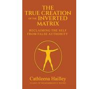 The True Creation of the Inverted Matrix