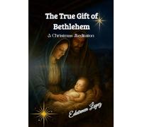 The True Gift of Bethlehem: A Christmas Meditation on the Birth that Broke the Divine Silence