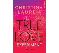 The True love experiment