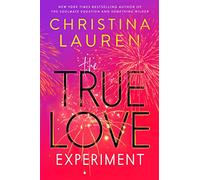 The True Love Experiment