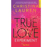 The true love experiment - Christina Lauren - Hugo Roman - broché - Roman