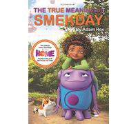 The True Meaning of Smekday