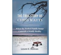 The True Story of Chris Watts: When the Perfect Family Image Conceals a Deadly Reality