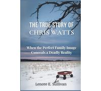 The True Story of Chris Watts: When the Perfect Family Image Conceals a Deadly Reality