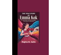 THE TRUE STORY OF EMMA KOK: "The Voice that Rose Above Struggles - From illness to Inspiration”