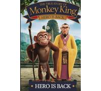 The True Story Of Monkey King Hero Is Back: New Illustrated Of Version 2025