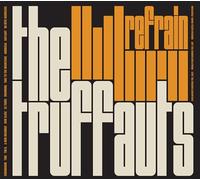 The Truffauts - Refrain