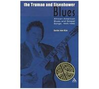 The Truman And Eisenhower Blues