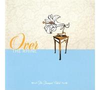 The Trumpet Child by OVER THE RHINE (2007-05-03)
