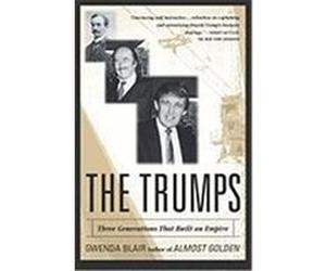 The Trumps Gwenda Blair (Auteur)