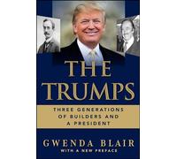 The Trumps Gwenda Blair (Auteur)