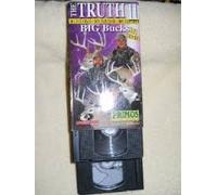 The Truth 11 Big Bucks
