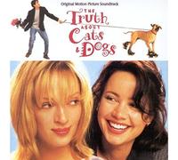 The Truth About Cats & Dogs: Original Motion Picture Soundtrack (1996-05-03)