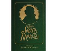 The Truth About Jacob Marley