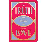 The Truth About Love