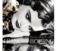 The Truth about Love by Bourne Frances [CD] NEUF