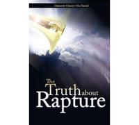 The Truth About Rapture