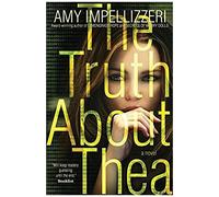The Truth About Thea