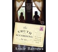 The Truth According to Us - [Version Originale] Annie Barrows (Auteur)