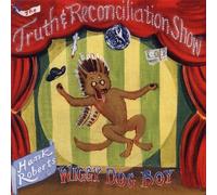 The Truth and Reconciliation Show [Import]