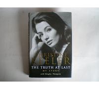 The Truth at Last: My Story