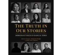 The Truth In Our Stories